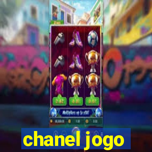 chanel jogo